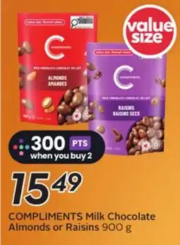 Sobeys COMPLIMENTS Milk Chocolate Almonds or Raisins offer