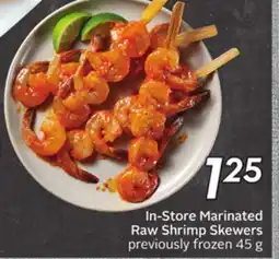 Sobeys In-Store Marinated Raw Shrimp Skewers offer
