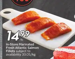 Sobeys In-Store Marinated Fresh Atlantic Salmon Fillets offer