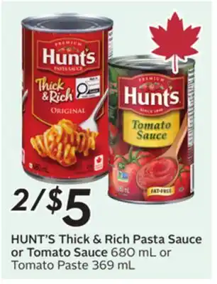 Sobeys HUNT'S Thick & Rich Pasta Sauce or Tomato SaucE offer