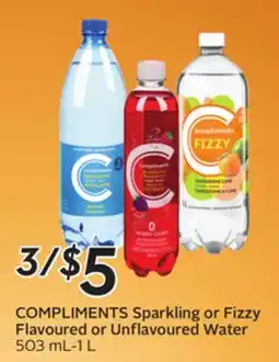 Sobeys COMPLIMENTS Sparkling or Fizzy Flavoured or Unflavoured Water mL offer