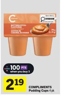 Foodland COMPLIMENTS Pudding Cups offer