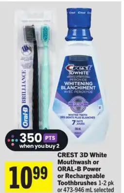 Foodland CREST 3D White Mouthwash or ORAL-B Power or Rechargeable Toothbrushes offer