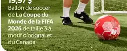 Walmart Ballon de soccer de La Coupe du Monde de la FIFA 2026 de taille 3 à motif d'orignal et du Canada offer