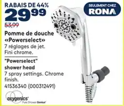 RONA Oxygenics Powerselect shower head offer