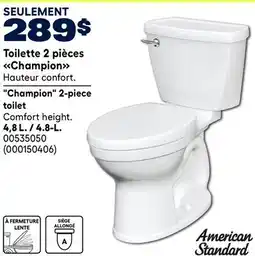 RONA American Standard Champion 2-piece toilet offer