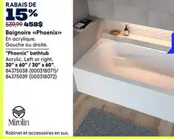 RONA Mirolin 30 x 60 Phoenix bathtub offer