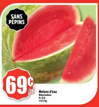 Bonanza Melons d'eau offer