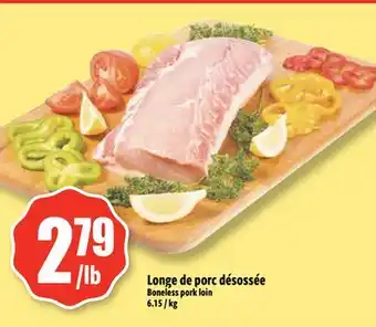 Bonanza Longe de porc désossée offer