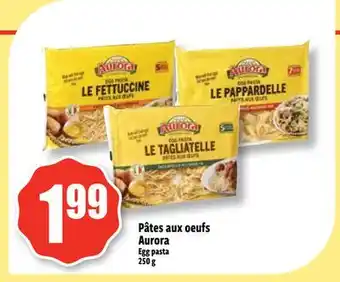 Bonanza Pâtes aux oeufs Aurora offer