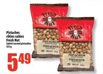 Bonanza Pistaches rôties salées Fresh Nut offer