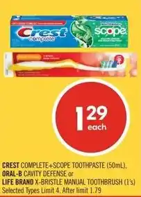 Shoppers Drug Mart Crest complete+scope toothpaste, oral-b or life brand offer