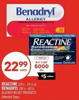 Shoppers Drug Mart Reactine or benadryl allergy relief products offer