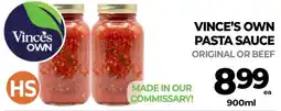Vince's Market Vince's own pasta sauce offer