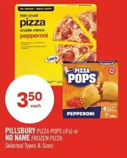 Shoppers Drug Mart Pillsbury pizza pops or no name frozen pizza offer