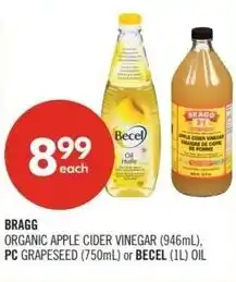 Shoppers Drug Mart Bragg organic apple cider vinegar, PC grapeseed or becel offer