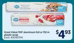 Walmart Great Value 100' aluminum foil or 152 m plastic wrap offer