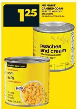 Real Canadian Superstore NO NAME Canned Corn offer
