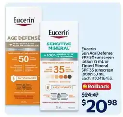 Walmart Eucerin Sun Age Defense SPF 50 or Tinted Mineral SPF 35 offer
