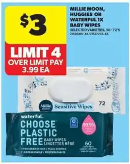 Real Canadian Superstore Millie Moon, Huggies or Waterful 1x Baby Wipes offer