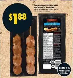 Real Canadian Superstore MARCANGELO Chicken or Pork Souvlaki offer