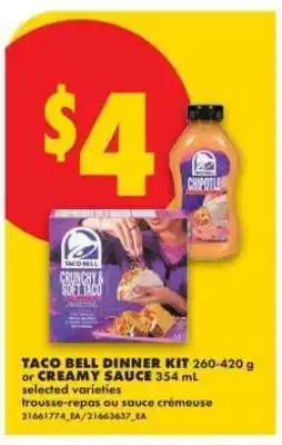 No Frills TACO BELL DINNER KIT or CREAMY SAUCE offer