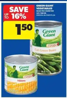 Real Canadian Superstore GREEN GIANT VEGETABLES offer