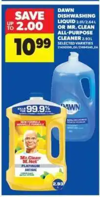 Real Canadian Superstore Dawn Dishwashing Liquid or Mr. Clean All-Purpose Cleaner offer