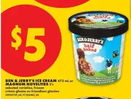 No Frills Ben & Jerry's Ice Cream or Magnum Novelties offer