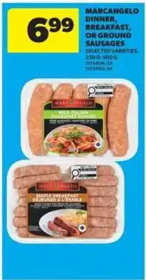 Real Canadian Superstore Marcangelo Dinner, Breakfast, or Ground Sausages offer
