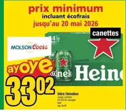 Super C BIÈRE HEINEKEN offer
