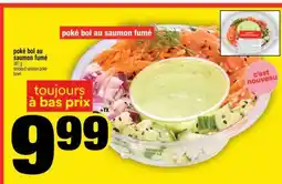 Super C poké bol au saumon fumé offer