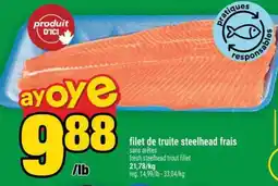 Super C FILET DE TRUITE STEELHEAD FRAIS offer