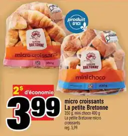 Super C MICRO CROISSANTS LA PETITE BRETONNE offer