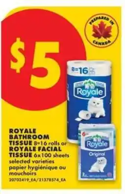 No Frills ROYALE BATHROOM TISSUE or ROYALE FACIAL TISSUE offer