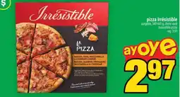 Super C PIZZA IRRÉSISTIBLE offer