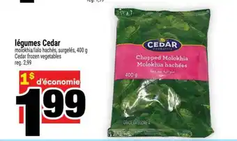 Super C LÉGUMES CEDAR offer