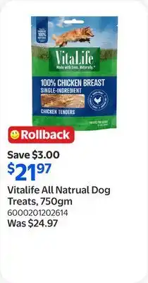 Walmart Vitalife All Natrual Dog Treats, 750gm offer