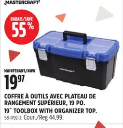Canadian Tire MASTERCRAFT 19˝ TOOLBOX WITH ORGANIZER TOP offer