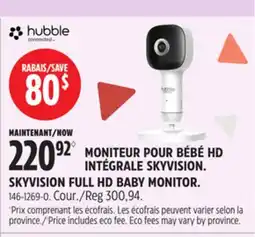 Canadian Tire HUBBLE SKYVISION FULL HD BABY MONITOR offer