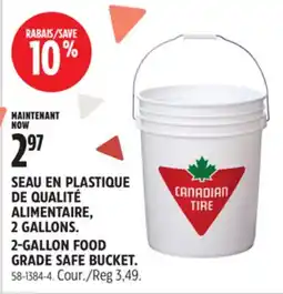 Canadian Tire 2-GALLON FOOD GRADE SAFE BUCKET offer