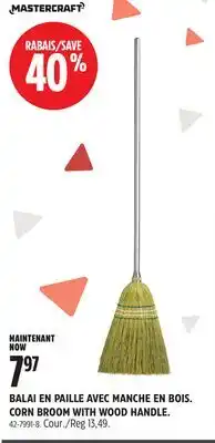 Canadian Tire CORN BROOM WITH WOOD HANDLE offer