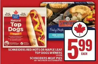 Food Basics Schneiders Red Hots or Maple Leaf Top Dogs Wieners / Schneiders Meat Pies offer