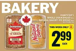 Food Basics Dempster's Whole Grain Bread / Natural Bakery Rye Bread offer