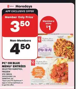 Independent City Market PC OR BLUE MENU ENTRÉES offer