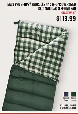 Cabela's BASS PRO SHOPS HERCULES 4°C &-6°C OVERSIZED RECTANGULAR SLEEPING BAG offer