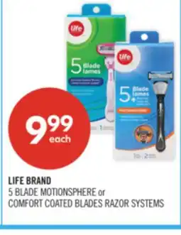 Shoppers Drug Mart LIFE BRAND 5 BLADE MOTIONSPHERE or COMFORT COATED BLADES RAZOR SYSTEMS offer
