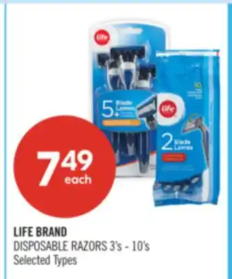 Shoppers Drug Mart LIFE BRAND DISPOSABLE RAZORS offer