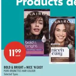 Shoppers Drug Mart BOLD & BRIGHT or NICE 'N EASY PURE BRUNETTES HAIR COLOUR offer