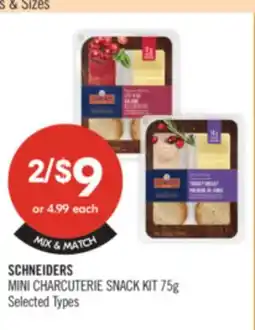 Shoppers Drug Mart SCHNEIDERS MINI CHARCUTERIE SNACK KIT offer